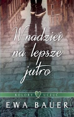 Wygraj ksi��k� „W nadziei na lepsze jutro