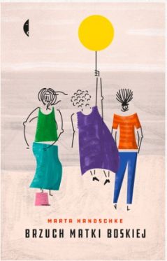 Wygraj ksik „Brzuch Matki Boskiej