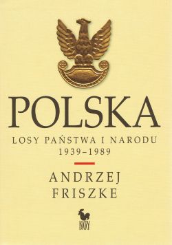 Wygraj ksi��k� „Polska. Losy pa�stwa i narodu 1939-1989