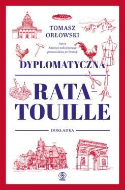 Wygraj ksik „Dyplomatyczna ratatouille. Dokadka