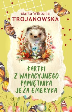 Wygraj ksi��k� „Kartki z wakacyjnego pami�tnika je�a Emeryka