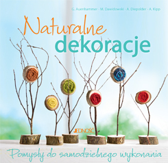 Wygraj ksi��k� „Naturalne dekoracje...