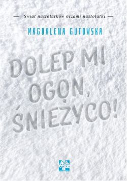 Wygraj ksi��k� „Dolep mi ogon, �nie�yco!