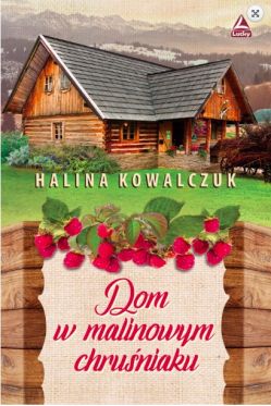 Wygraj ksik „Dom w malinowym chruniaku
