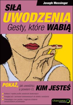Okadka ksiki - Sia uwodzenia. Gesty, ktre wabi