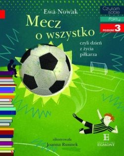 Okadka ksiki - Mecz o wszystko czyli Dzie z ycia pikarza