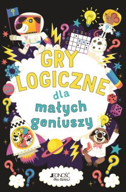 Okadka ksiki - Gry logiczne dla maych geniuszy