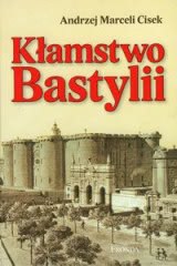 Okadka ksiki - Kamstwo Bastylii