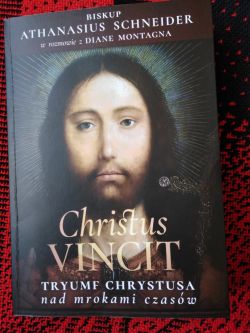 Okadka ksiki - Christus Vincit. Tryumf Chrystusa nad mrokami czasw 