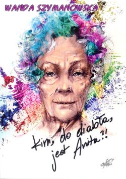 Okadka ksiki - Kim, do diaba, jest Anita?!
