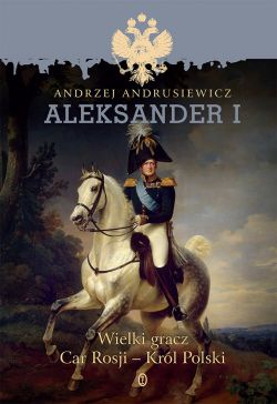 Okadka ksiki - Aleksander I 