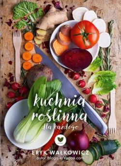 Okadka ksiki - ErVegan. Kuchnia rolinna dla kadego