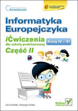 Okadka ksiki - Informatyka Europejczyka. iwiczenia dla szkoy podstawowej, kl. IV-VI. Cz II