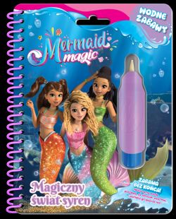 Okadka ksiki - Magia Syren. Magia Syren. Wodne zabawy. Magiczny wiat syren