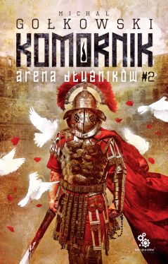 Okadka ksiki - Arena dunikw. Komornik: Tom 2