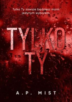 Okadka ksiki - Tylko Ty