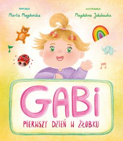 Okadka ksiki - Gabi. Pierwszy dzie w obku