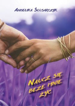 Okadka ksiki - Naucz si beze mnie y