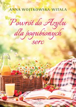 Okadka ksiki - Powrt do azylu dla pogubionych serc
