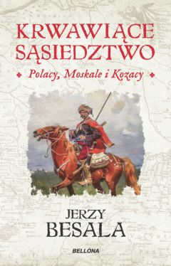 Okadka ksiki - Krwawice ssiedztwo. Polacy, Moskale i Kozacy