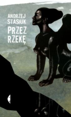 Okadka ksiki - Przez rzek