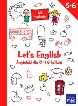 Okadka ksiki - LET'S ENGLISH! Angielski dla 5- i 6-latkw