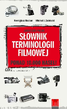 Okadka ksiki - Angielsko-polski sownik terminologii filmowej