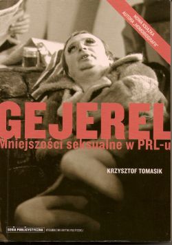 Okadka ksiki - Gejerel. Mniejszoci seksualne w PRL-u