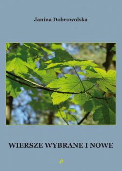 Okadka ksiki - Wiersze wybrane i nowe