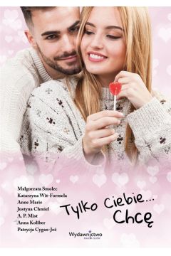 Okadka ksiki - Tylko Ciebie... chc