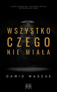 Okadka ksiki - Wszystko, czego nie miaa