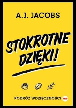 Okadka ksiki - Stokrotne dziki! Podr wdzicznoci.