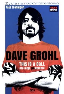 Okadka ksiki - Dave Grohl. Oto moje (po)woanie