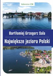 Okadka ksiki - Najwiksze jeziora Polski