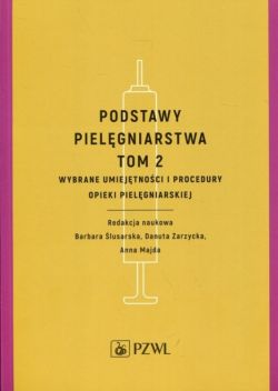 Okadka ksiki - Podstawy pielgniarstwa. Tom 2  