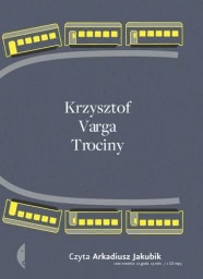 Okadka ksiki - Trociny. Audiobook