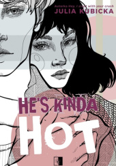 Okadka ksiki - He's Kinda Hot