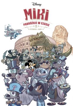Okadka ksiki - Myszka Miki. Miki podruje w czasie