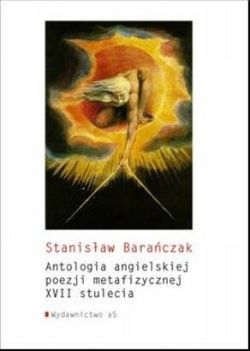 Okadka ksiki - Antologia angielskiej poezji metafizycznej XVII stulecia