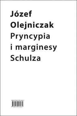 Okadka ksiki - Pryncypia i marginesy Schulza. Eseje
