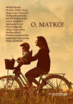 Okadka ksiki - O, MATKO!