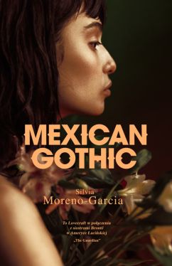 Okadka ksiki - Mexican Gothic