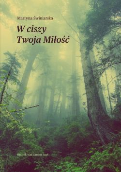Okadka ksiki - W ciszy Twoja Mio