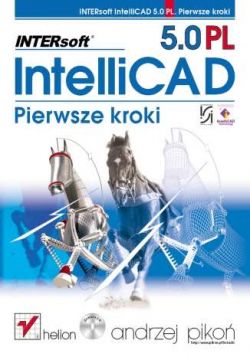 Okadka ksiki - INTERsoft IntelliCAD 5.0 PL. Pierwsze kroki