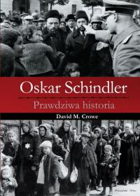 Okadka ksiki - Oskar Schindler Prawdziwa historia
