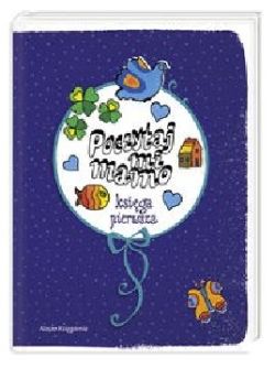 Okadka ksiki - Poczytaj mi, mamo. Ksiga pierwsza