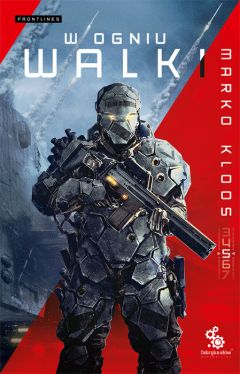 Okadka ksiki - W ogniu walki