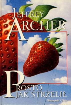 Okadka ksiki - Prosto jak strzeli