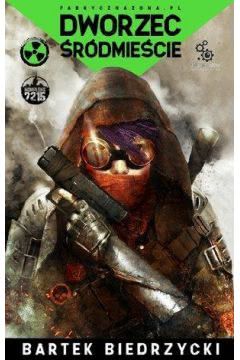 Okadka ksiki - Dworzec rdmiecie