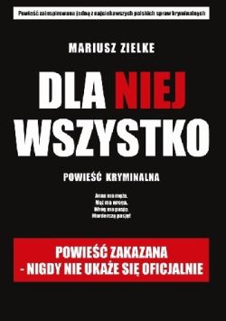 Okadka ksiki - Dla niej wszystko